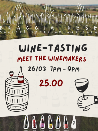 Braccia Rese Wine Tasting Poster Meet the Makers: Braccia Rese Wine-Tasting – 26 March 2026